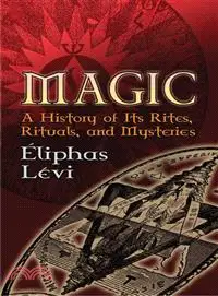 在飛比找三民網路書店優惠-Magic ─ A History of Its Rites