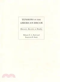 在飛比找三民網路書店優惠-Tensions in the American Dream