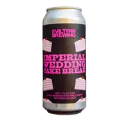 Evil Twin Imperial Wedding Cake Break Imperial Porter
