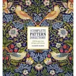 THE COMPLETE PATTERN DIRECTORY: 1500 DESIGNS FROM ALL AGES AND CULTURES