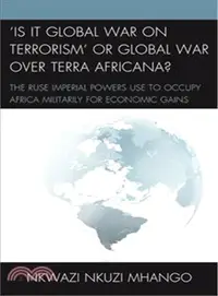 在飛比找三民網路書店優惠-Is It Global War on Terrorism 