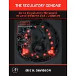 THE REGULATORY GENOME: GENE REGULATORY NETWORKS IN DEVELOPMENT AND EVOLUTION