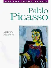 Pablo Picasso: Art for Young People