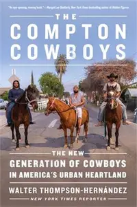 在飛比找三民網路書店優惠-The Compton Cowboys ― The New 