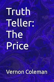 Truth Teller: The Price