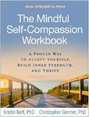 The Mindful Self-Compassion Workbook - 9781462526789