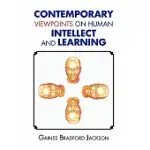 CONTEMPORARY VIEWPOINTS ON HUMAN INTELLECT AND LEARNING