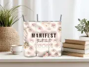 20 Oz. Manifest That Stainless Steel Tumbler