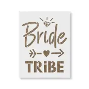 Bride Tribe Stencil - Durable & Reusable Mylar Stencils