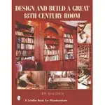 DESIGN AND BUILD A GREAT 18TH CENTURY ROOM
