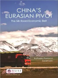 在飛比找三民網路書店優惠-China's Eurasian Pivot ─ The S