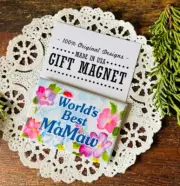 World's Best MaMaw Gift Magnet * Ma Maw * Grandparent Gift USA DecoGreetings