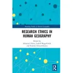 RESEARCH ETHICS IN HUMAN GEOGRAPHY