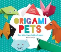 在飛比找博客來優惠-Origami Pets: Easy & Fun Paper