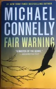 FAIR WARNING ~ MICHAEL CONNELLY ~ SOFT COVER ~ NEW