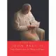 A Year With John Paul II: Daily Meditations from His Writings And Prayers