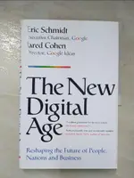 【書寶二手書T2／原文書_J39】THE NEW DIGITAL AGE_ERIC SCHMIDT, JARED COHEN