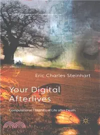 在飛比找三民網路書店優惠-Your Digital Afterlives ― Comp