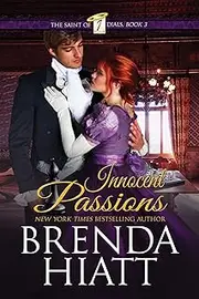 Innocent Passions (The Saint of Seven Dials Book 3)