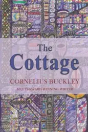 The Cottage by Cornelius Buckley 9781398468351 Paperback softback