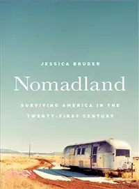 在飛比找三民網路書店優惠-Nomadland ─ Surviving America 