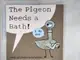 【書寶二手書T1／少年童書_DNR】The Pigeon Needs a Bath_Mo Willems