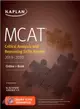 Mcat Critical Analysis and Reasoning Skills Review 2019-2020 + Online Access Card