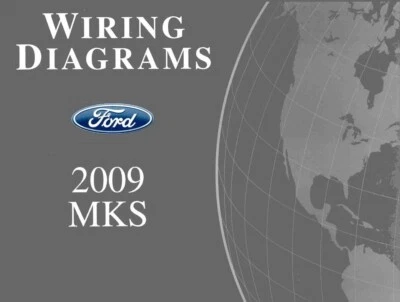 2009 Lincoln MKS Electrical Wiring Diagrams Schematics Manual
