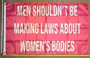Pro Women Pro Choice Flag FREE SHIPPING Pro Life Love Abortion MS P USA Sign 3x5