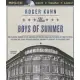 The Boys of Summer: The Classic Narrative of Growing Up Within Shouting Distance of Ebbets Field, Covering the Jackie Robinson D