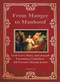 在飛比找三民網路書店優惠-From Manger to Manhood ─ God G