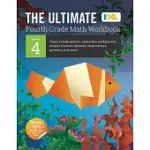 THE ULTIMATE GRADE 4 MATH WORKBOOK (IXL WORKBOOKS)