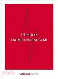 在飛比找三民網路書店優惠-Desire 慾望 村上春樹作品節選