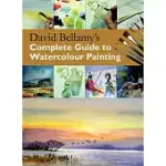 DAVID BELLAMY’S COMPLETE GUIDE TO WATERCOLOUR PAINTING