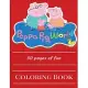 Peppa Pig World: 50 Pages of Fun