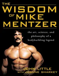 在飛比找誠品線上優惠-The Wisdom of Mike Mentzer: Th