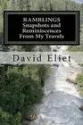 Ramblings: Snapshots and Reminiscences From My Travels by David Eliet (English)