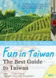 Fun in Taiwan! The Best Guide to Taiwan（16K彩色+1MP3）