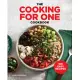 The Cooking for One Cookbook: 100 Easy Recipes