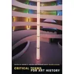 CRITICAL TERMS FOR ART HISTORY, SECOND EDITION