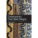 CONTEMPORARY CUBE BEAD DESIGNS: STITCHING WITH HERRINGBONE, PEYOTE, LADDER STITCH, AND MORE