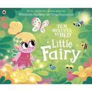 Ten Minutes to Bed: Little Fairy by Rhiannon Fielding - Book