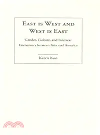 在飛比找三民網路書店優惠-East Is West and West Is East
