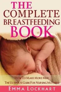 在飛比找博客來優惠-The Complete Breastfeeding Boo