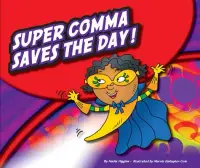 在飛比找博客來優惠-Super Comma Saves the Day!