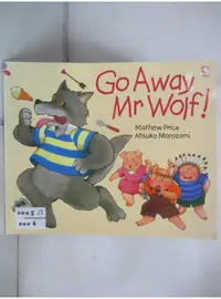 在飛比找蝦皮購物優惠-Go Away Mr.Wolf_Mathew Price【T