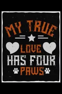 在飛比找博客來優惠-My True Love Has Four Paws: On