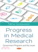 Progress in Medical Research ― Government Programs and Key Issues