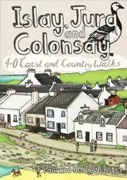Islay Jura And Colonsay Paperback Book