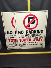 No Parking Sign With Towing Clause New Plastic Never Used 2 Available